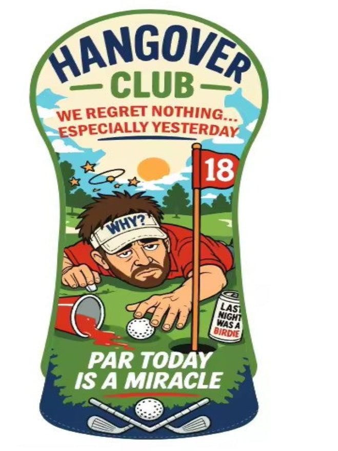 **COMING SOON** Hangover Club Golf Driver Headcover – "Because Some Rounds Start the Night Before"